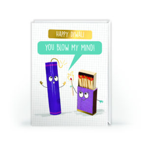 Diwali Greeting Card – Happy Diwali, You Blow My Mind!