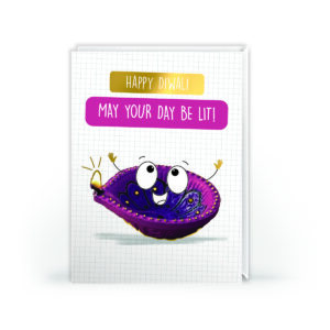 Diwali Greeting Card – May Your Day Be Lit!