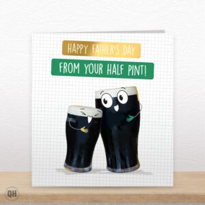 Happy Father's Day From Your Half Pint! - Funny Father's Day Card