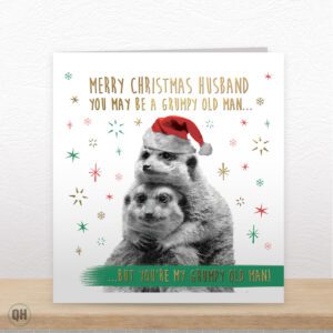 Merry Christmas Husband, You're My Grumpy Old Man! - Husband Christmas Card
