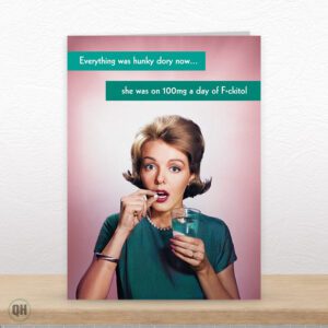 100mg A Day Of F*ckitol! - Funny Retro Greetings Card