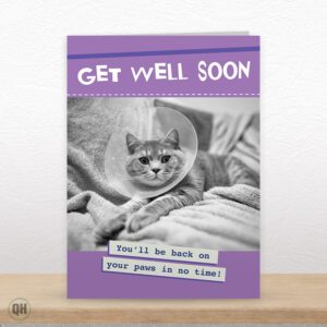 You'll Be Back On Your Paws In No Time! - Funny Get Well Soon Card