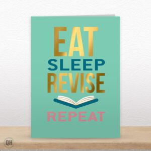 Eat Sleep Revise Repeat - Funny Exam Card