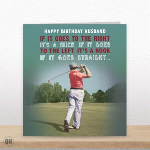 If It Goes Straight It's A Miracle! - Funny Husband Golf Birthday Card