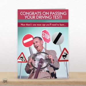 There's One More Sign You Need To Learn... - Funny Driving Test Pass Card
