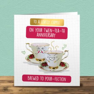 To A Lovely Cupple, Twen-tea-th Anniversary - Funny 20th Anniversary Card