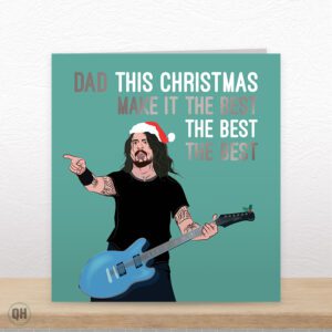 Dad, This Christmas Make It The Best - Funny Dad Dave Grohl Christmas Card