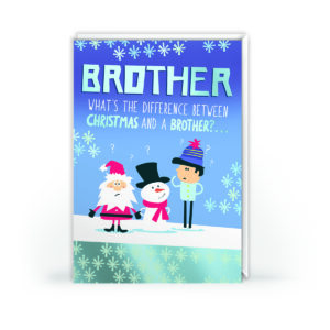 Funny Christmas Card for Brother – Pain in the Bum