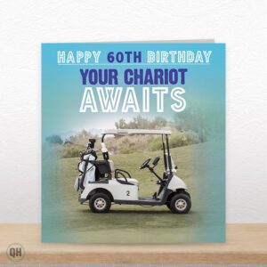 60th Birthday, Your Chariot Awaits - Funny 60th Card