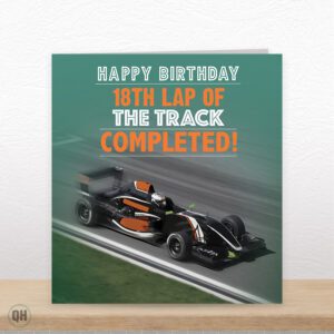 18th Birthday, 18th Lap Of The Track Completed! Funny F1 Card