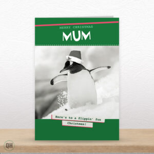 Mum, Here's To A Flippin' Fun Christmas! - Funny Mum Christmas Card