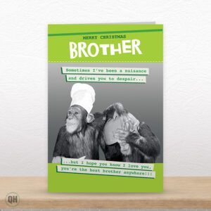 Brother, You're The Best Brother Anywhere!!! - Funny Brother Christmas Card